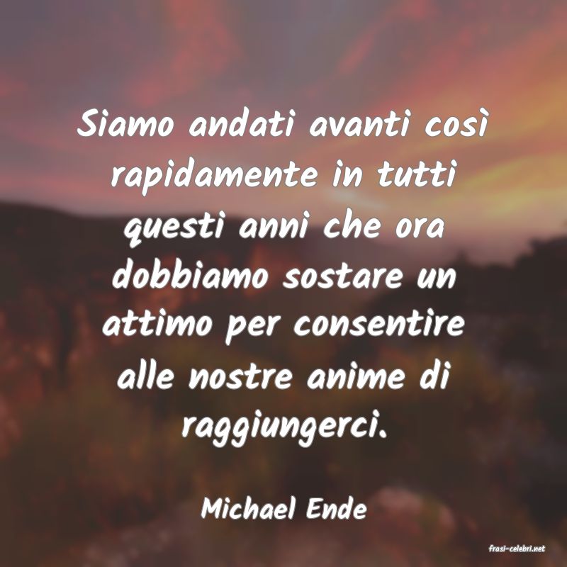 frasi di Michael Ende