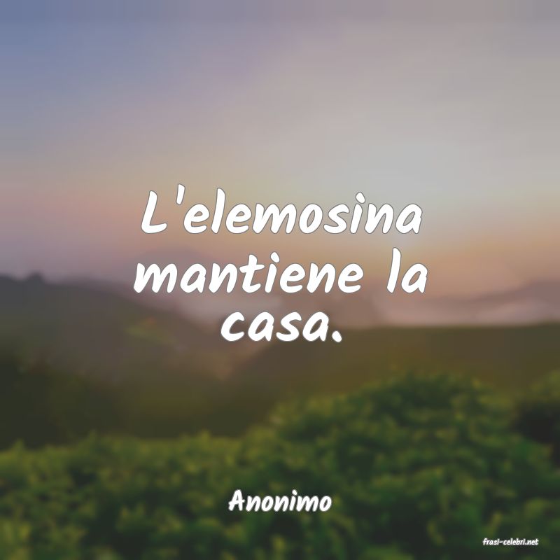 frasi di Anonimo