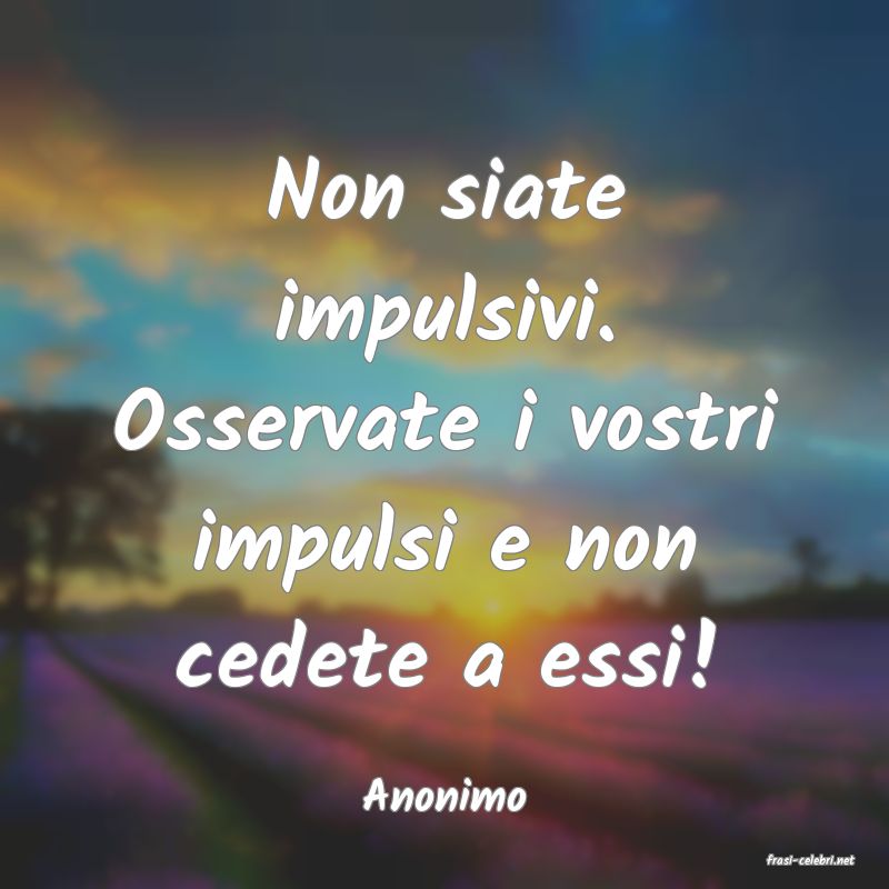 frasi di Anonimo