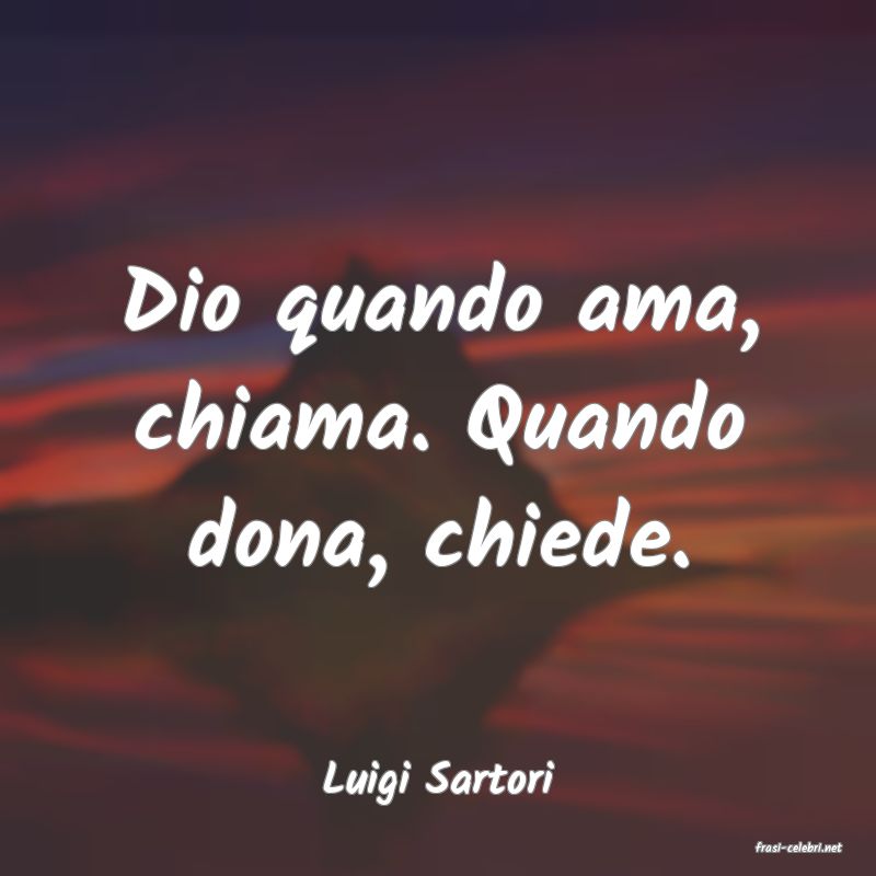 frasi di Luigi Sartori