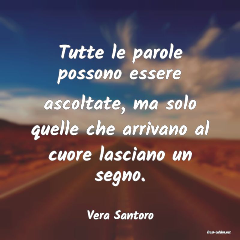 frasi di Vera Santoro