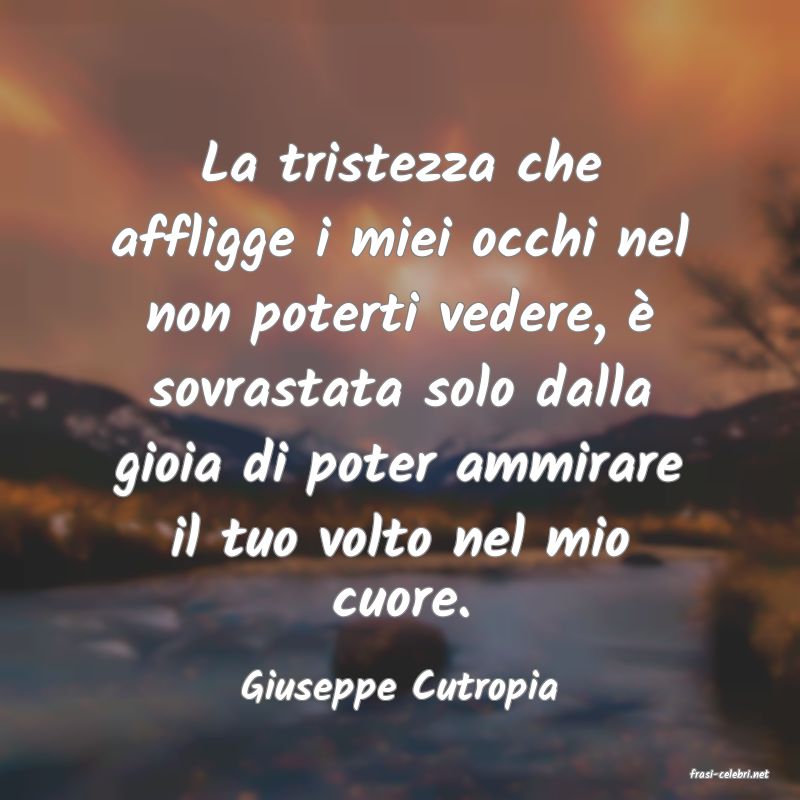 frasi di  Giuseppe Cutropia
