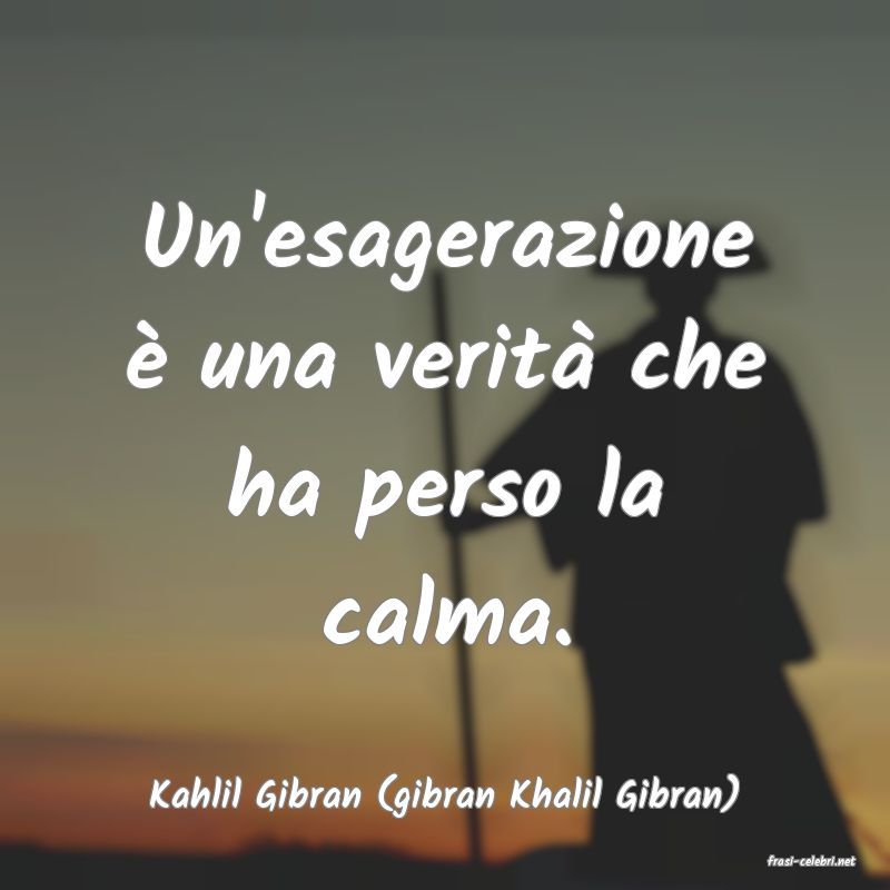 frasi di Kahlil Gibran (gibran Khalil Gibran)