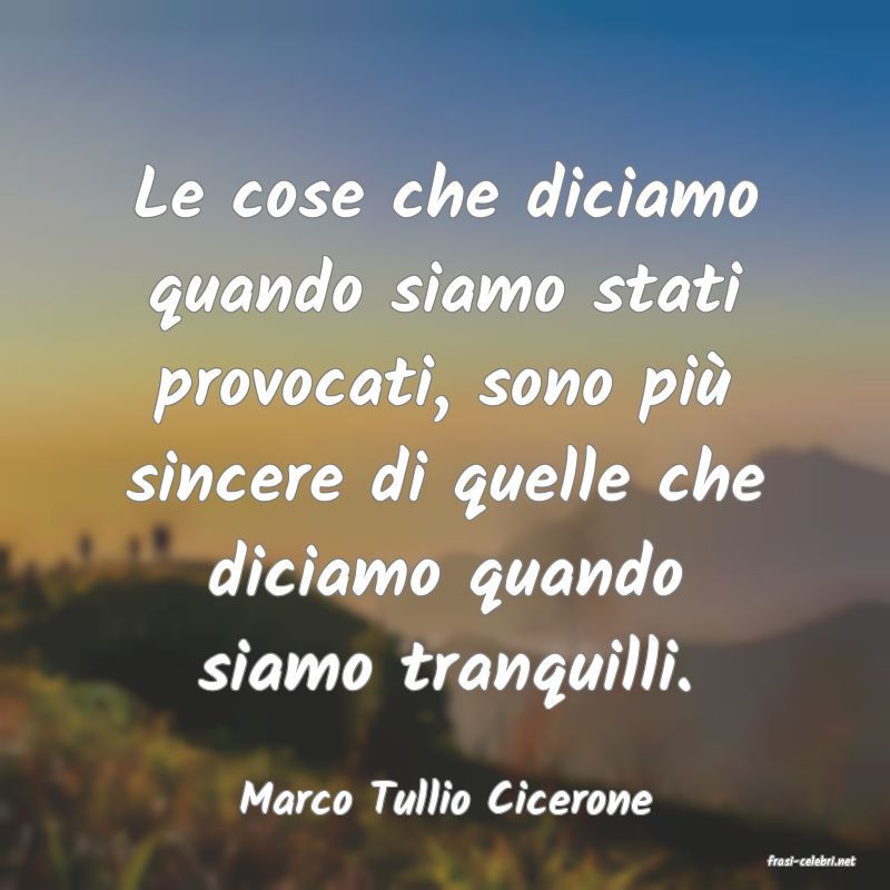 frasi di Marco Tullio Cicerone