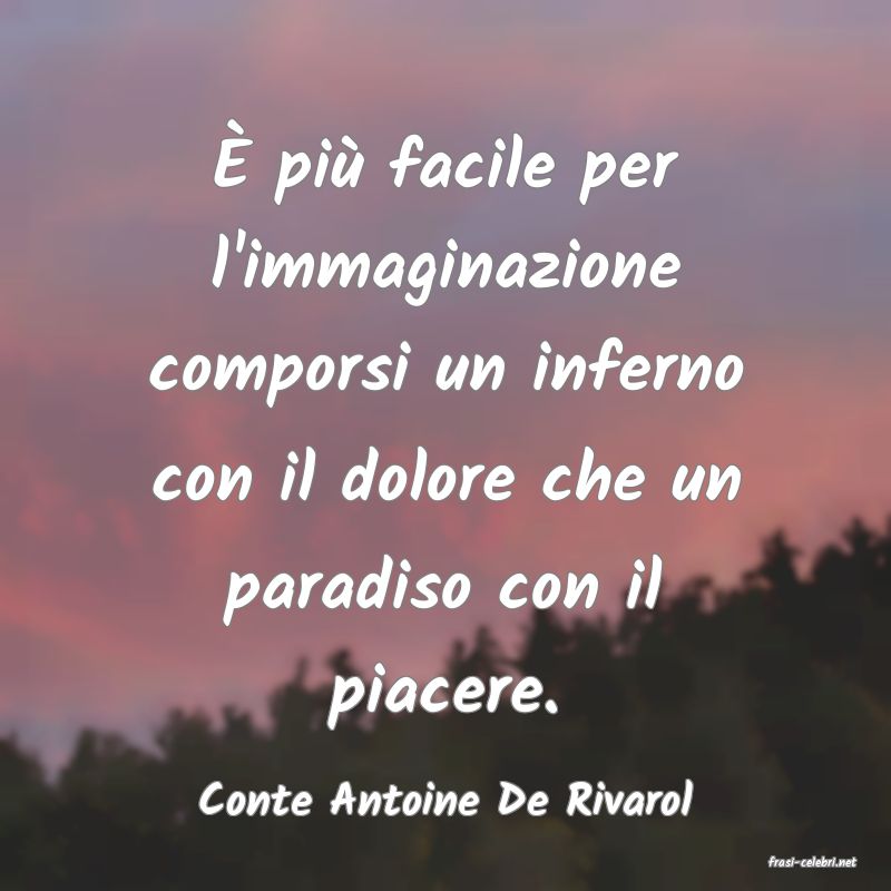 frasi di Conte Antoine De Rivarol