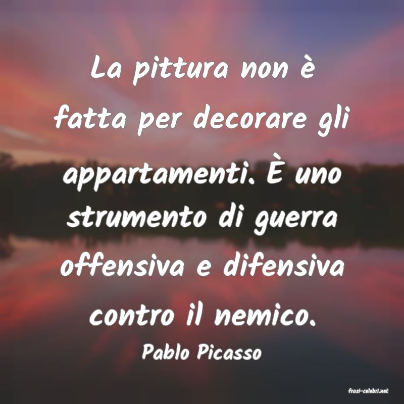 frasi di  Pablo Picasso
