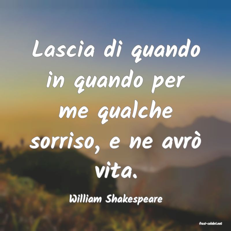 frasi di  William Shakespeare
