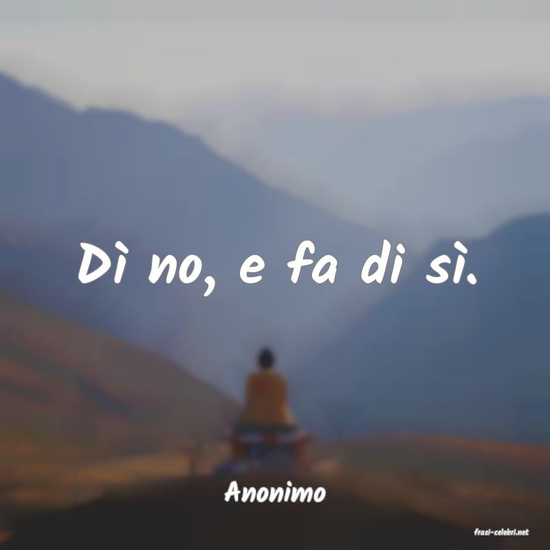 frasi di Anonimo