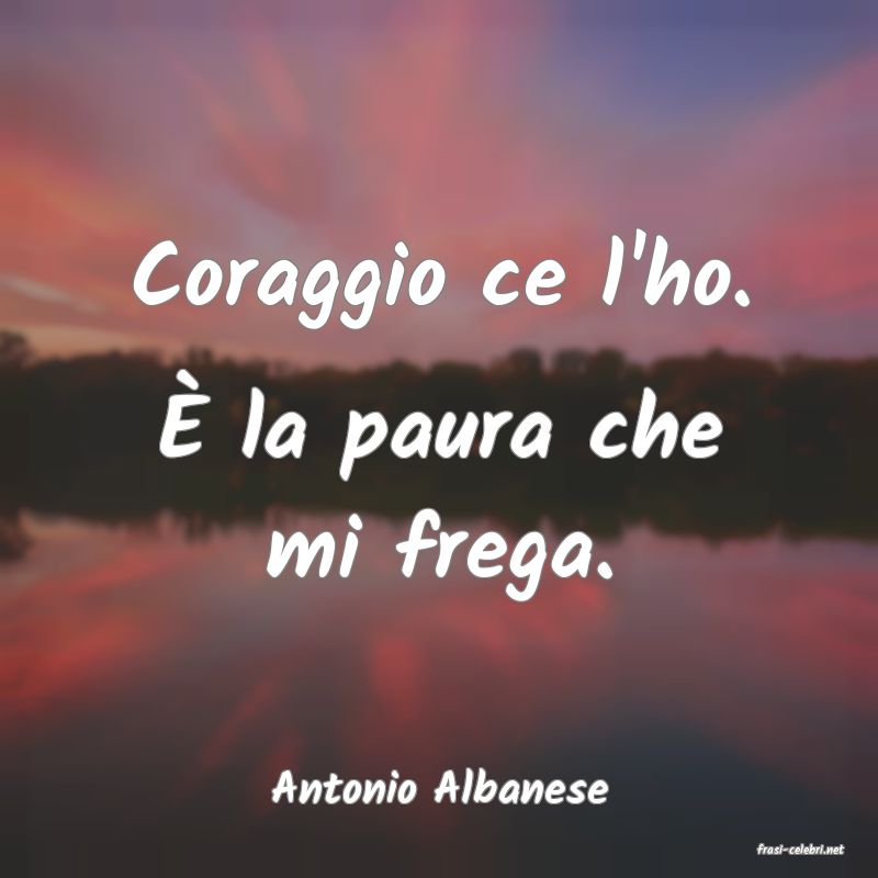 frasi di Antonio Albanese