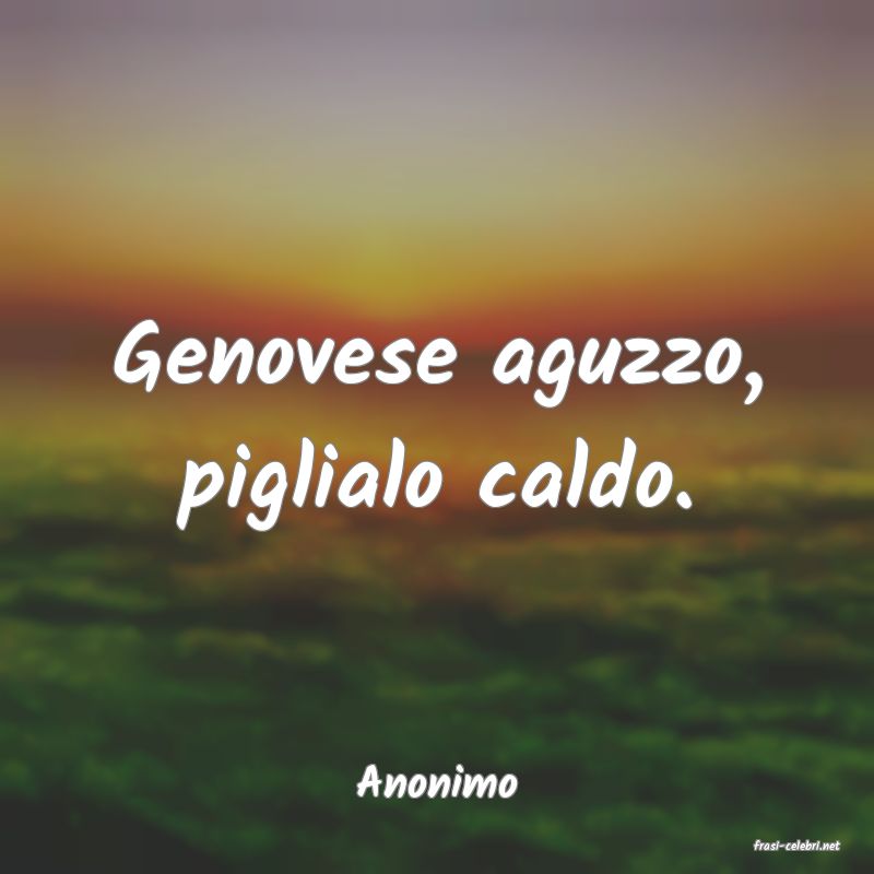 frasi di Anonimo