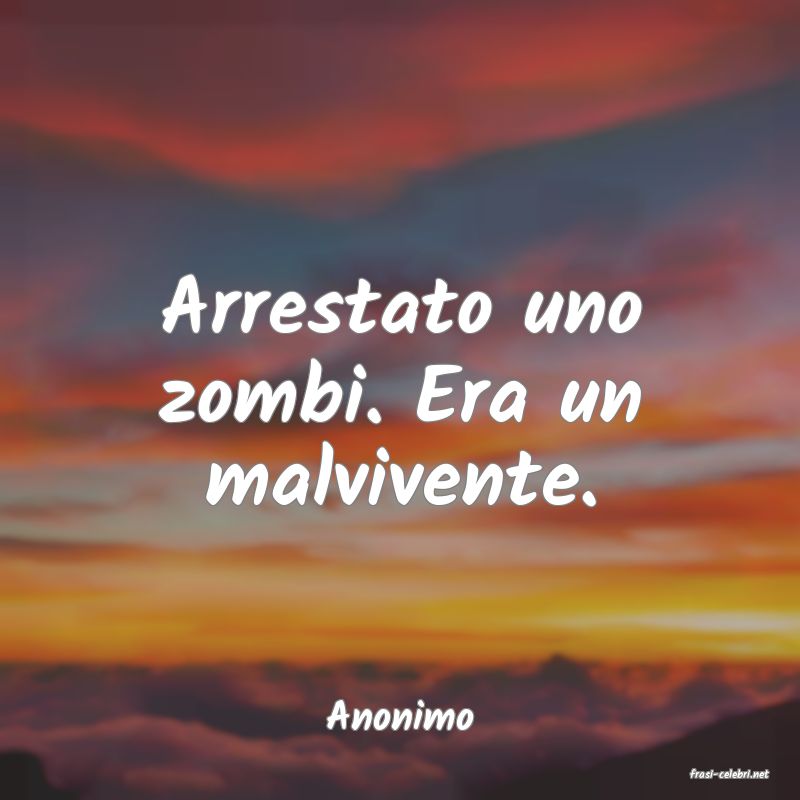 frasi di Anonimo