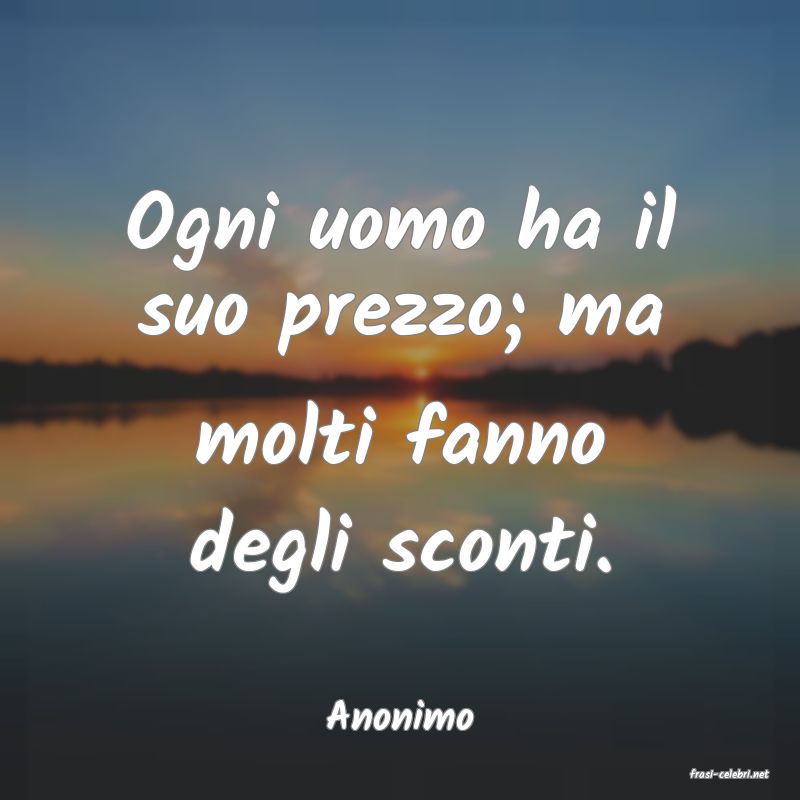 frasi di Anonimo