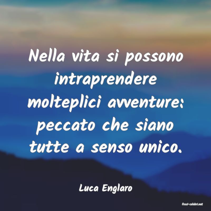 frasi di Luca Englaro