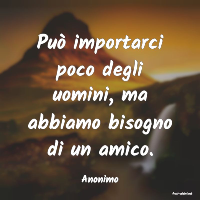 frasi di Anonimo