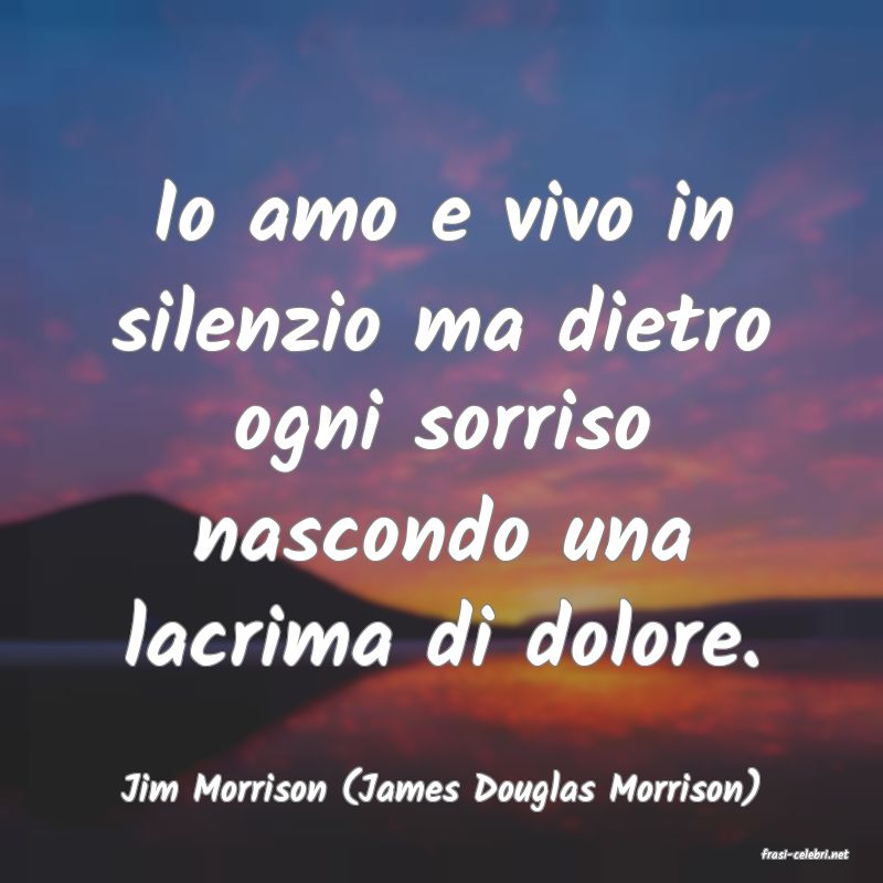 frasi di Jim Morrison (James Douglas Morrison)