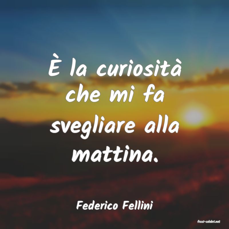 frasi di Federico Fellini