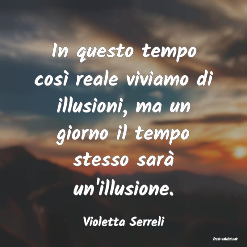 frasi di Violetta Serreli