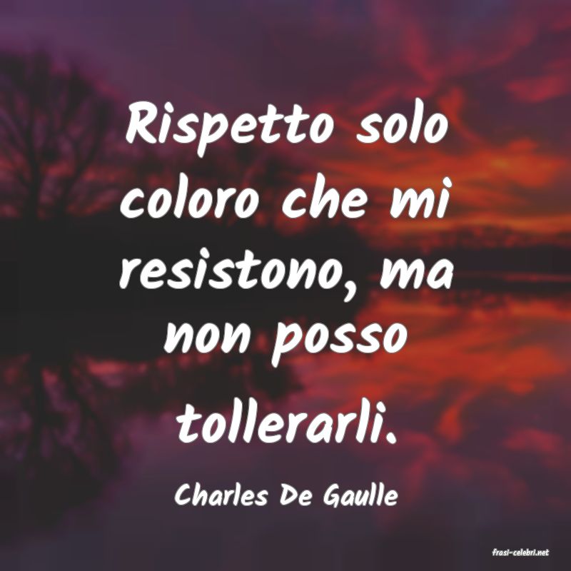 frasi di  Charles De Gaulle
