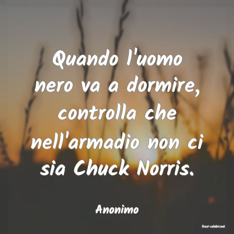 frasi di Anonimo