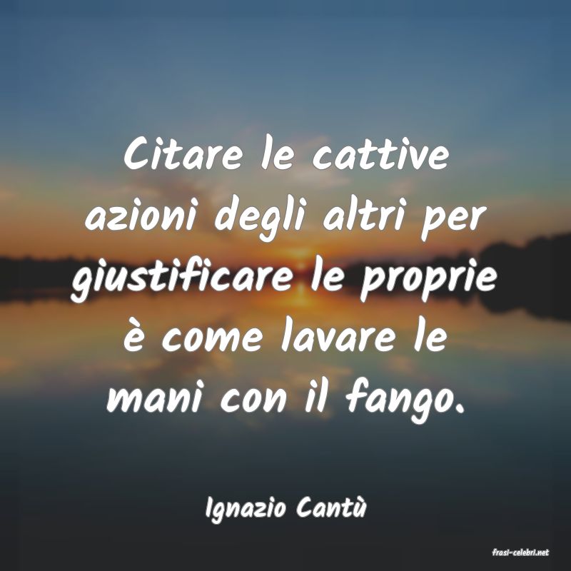 frasi di Ignazio Cant�
