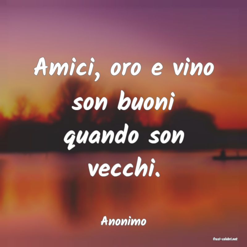frasi di Anonimo