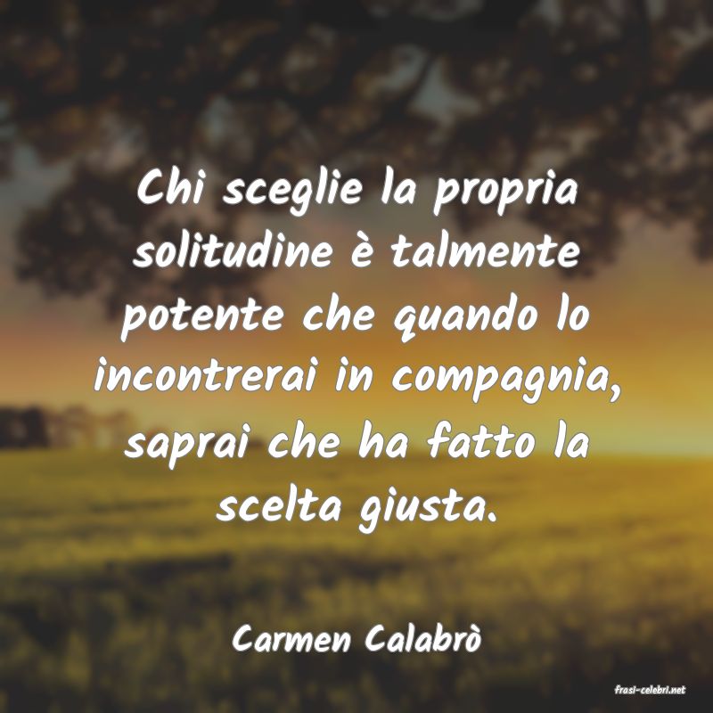 frasi di Carmen Calabr�