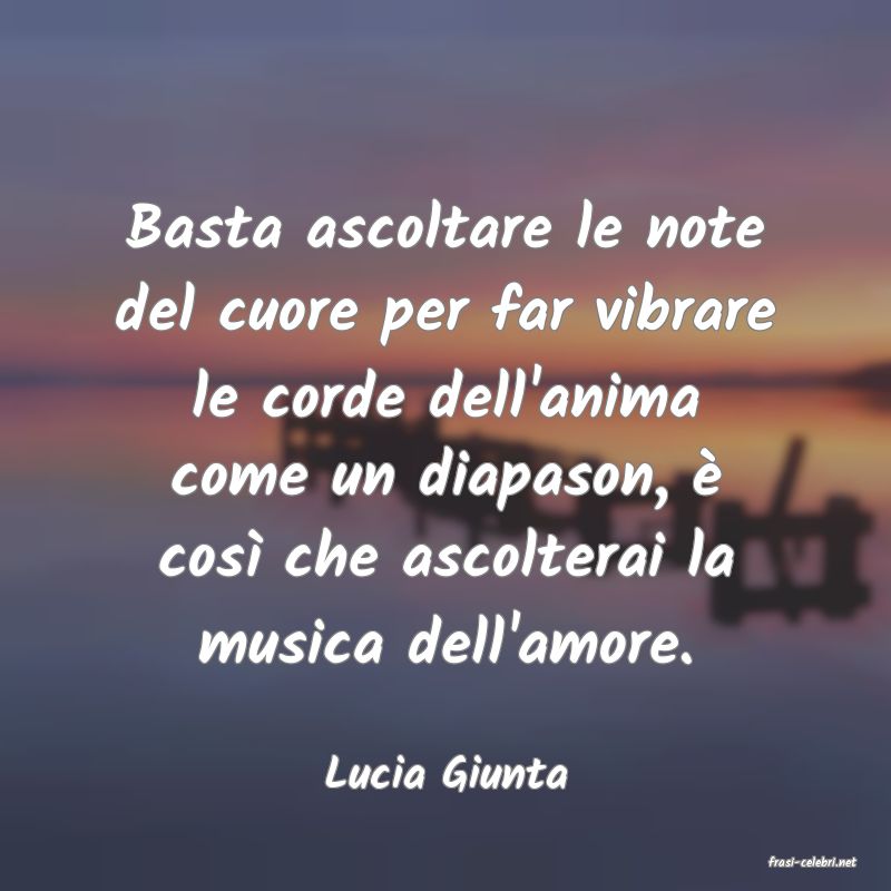 frasi di  Lucia Giunta
