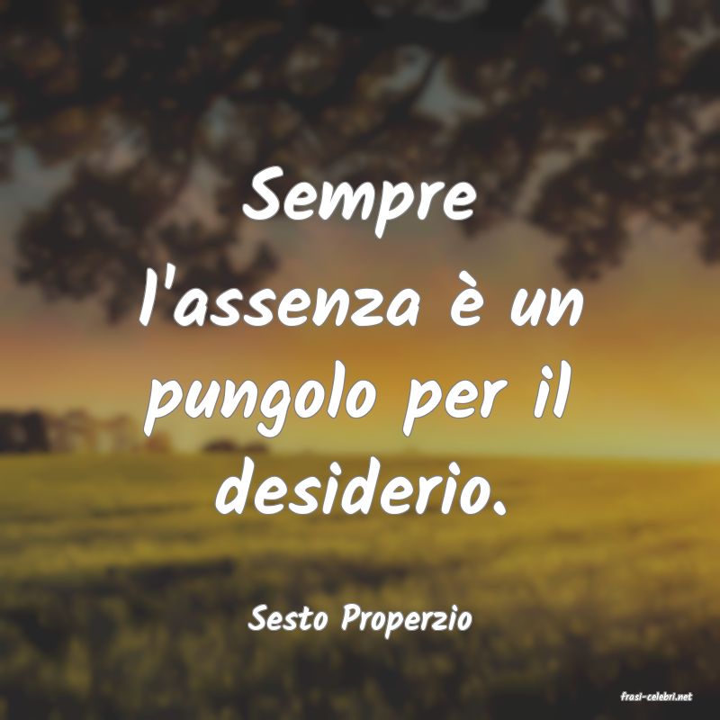 frasi di  Sesto Properzio
