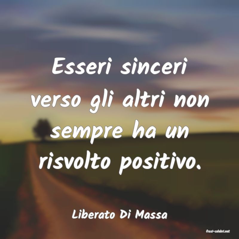 frasi di Liberato Di Massa