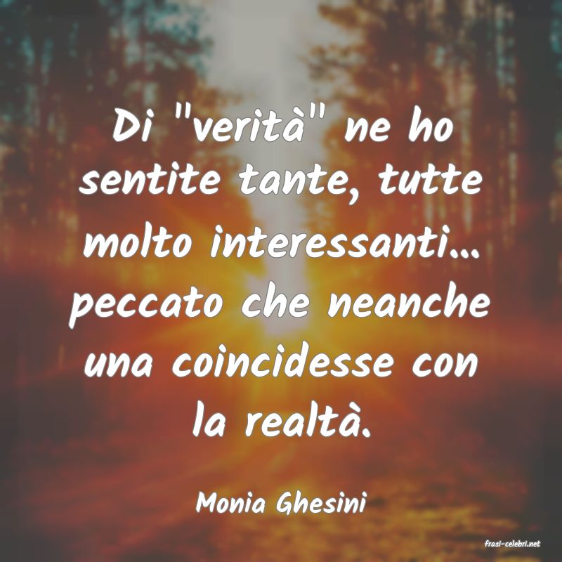 frasi di Monia Ghesini