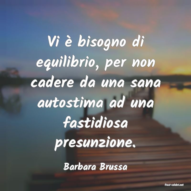 frasi di  Barbara Brussa
