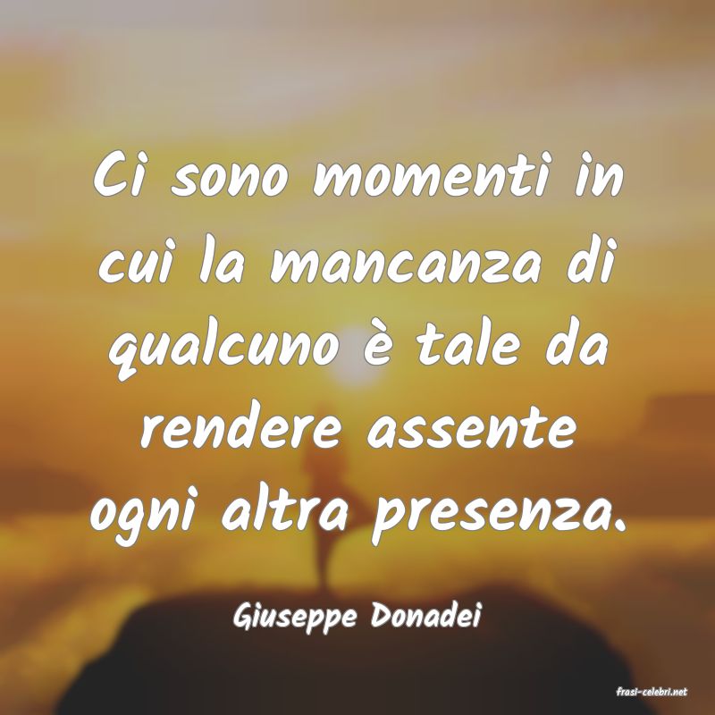 frasi di  Giuseppe Donadei
