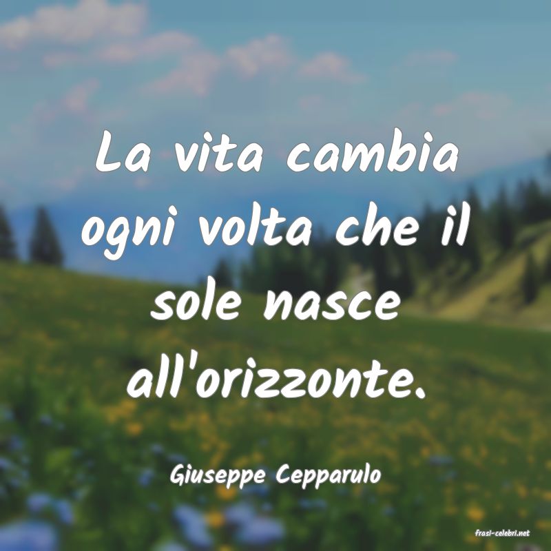 frasi di  Giuseppe Cepparulo
