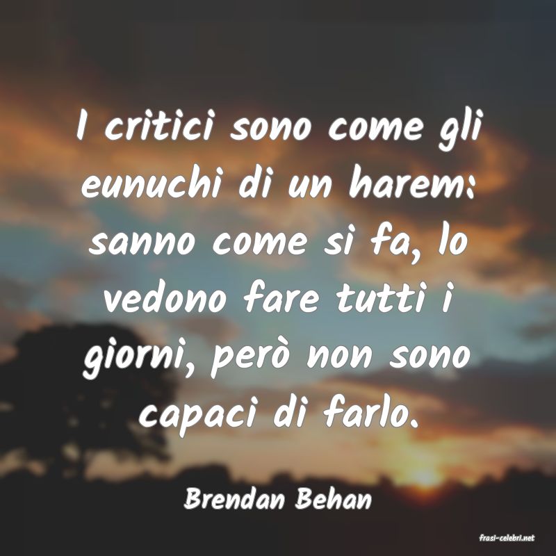 frasi di Brendan Behan