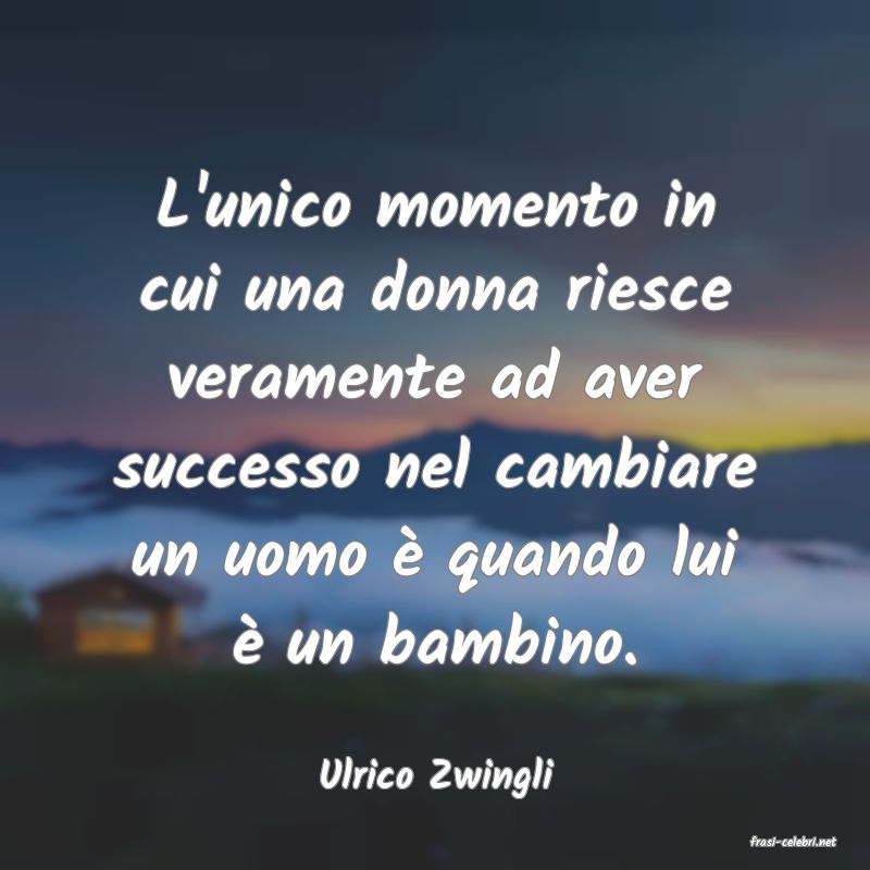 frasi di Ulrico Zwingli