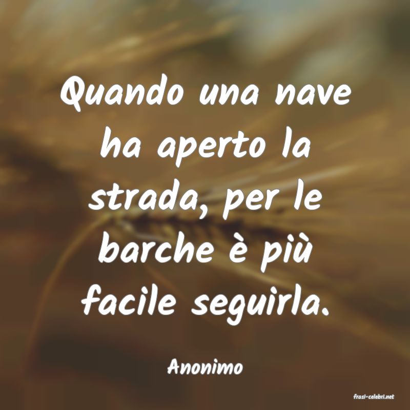 frasi di Anonimo