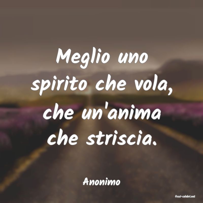 frasi di Anonimo