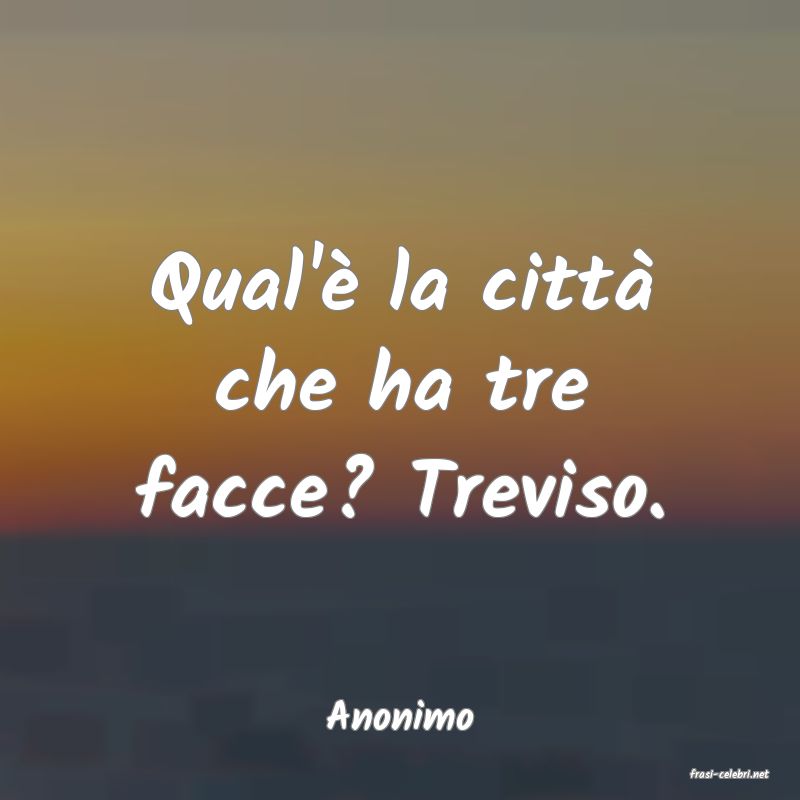 frasi di Anonimo