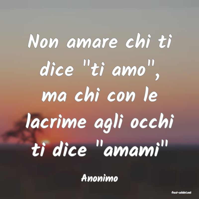 frasi di Anonimo
