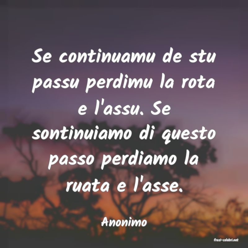 frasi di Anonimo