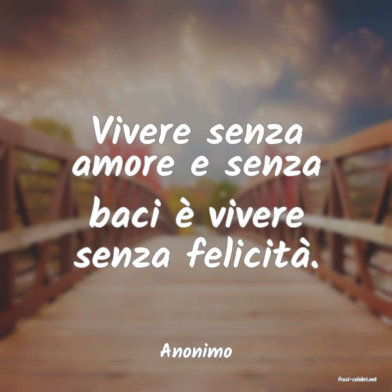 frasi di Anonimo