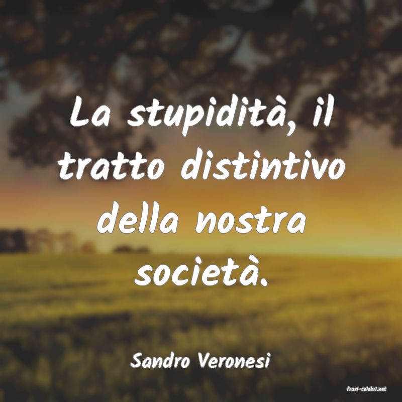 frasi di Sandro Veronesi