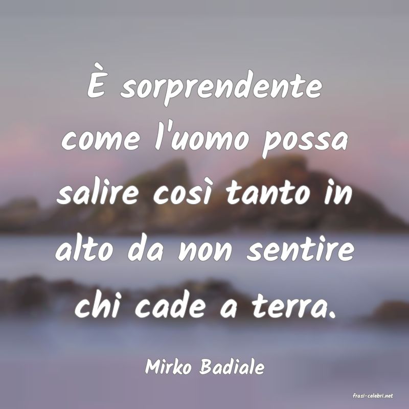 frasi di Mirko Badiale