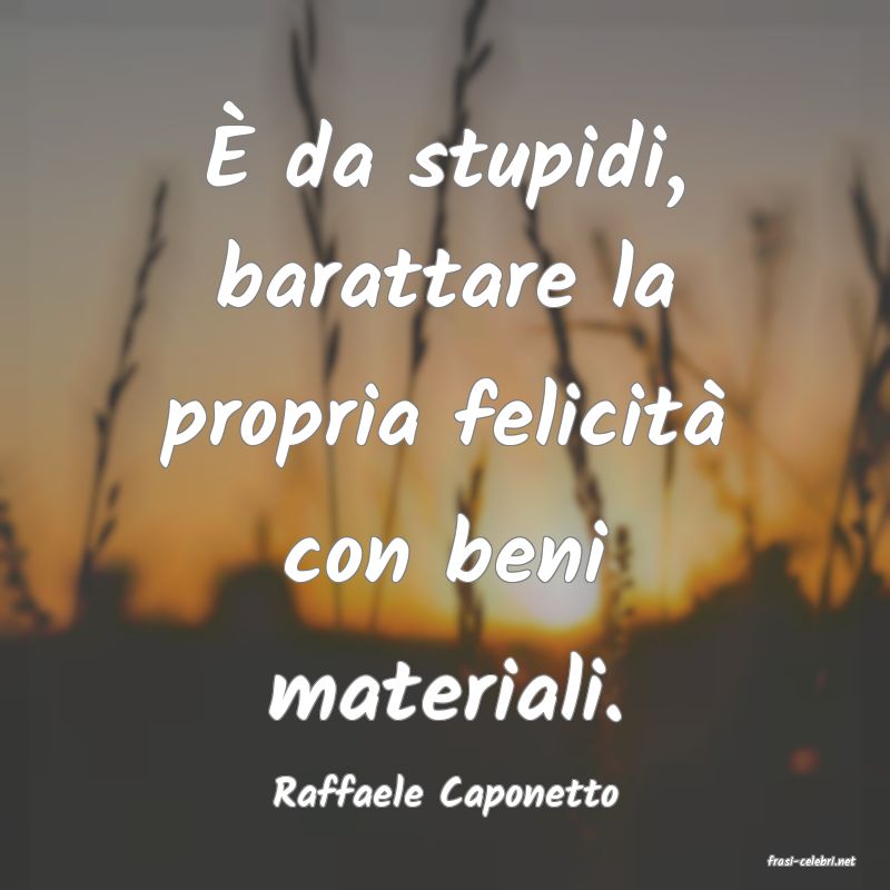 frasi di Raffaele Caponetto