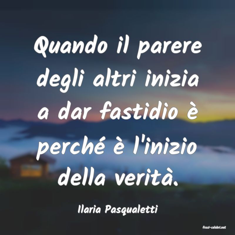 frasi di Ilaria Pasqualetti