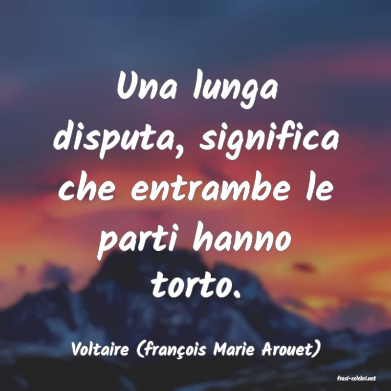 frasi di Voltaire (fran�ois Marie Arouet)