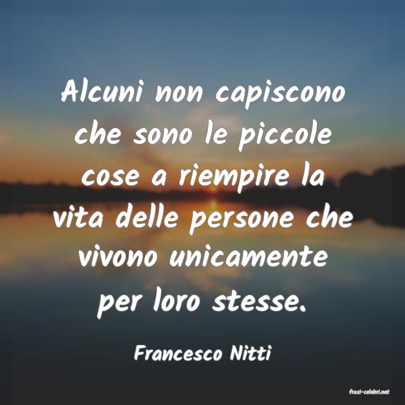 frasi di  Francesco Nitti
