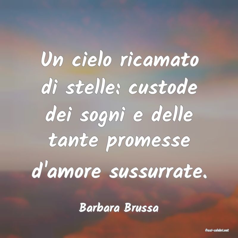 frasi di  Barbara Brussa
