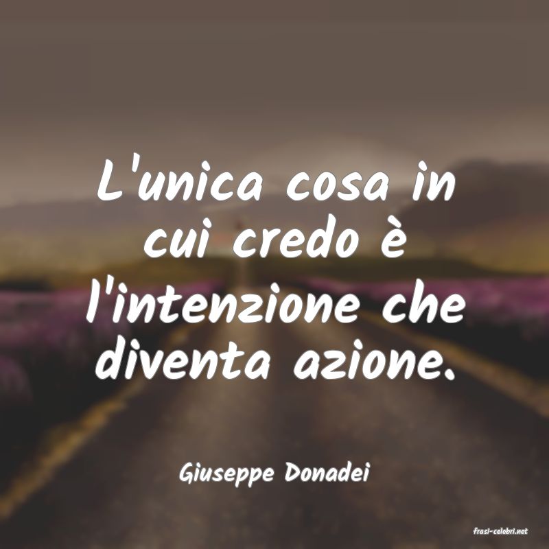 frasi di  Giuseppe Donadei
