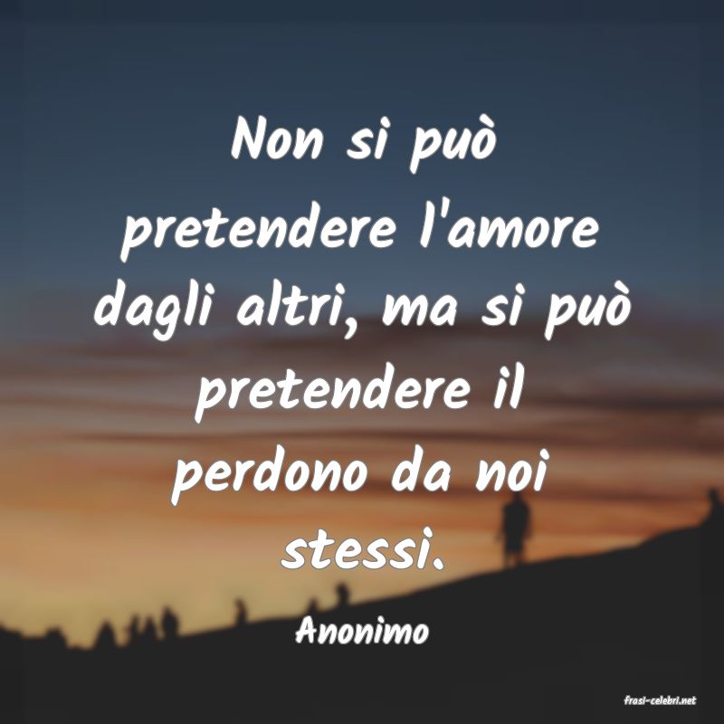 frasi di  Anonimo
